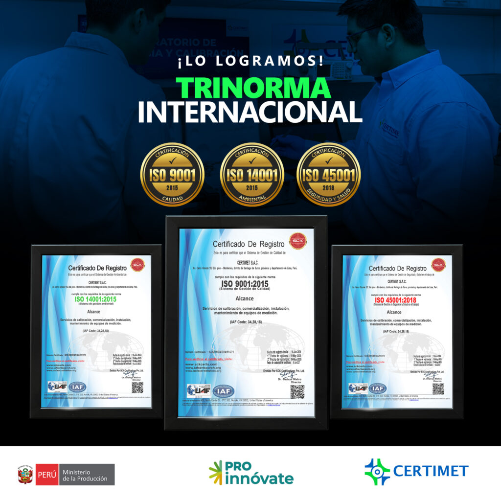 TRIPLE CERTIFICACIÓN ISO-PROINNOVATE-CERTIMET